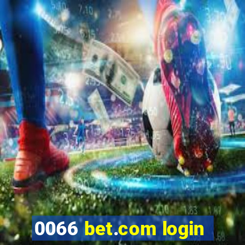 0066 bet.com login